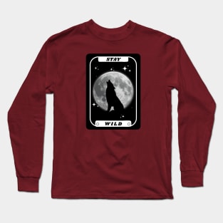 Stay Wild Long Sleeve T-Shirt